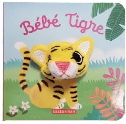 MES LIVRES MARIONNETTES -  BÉBÉ TIGRE -  LES BÉBÊTES