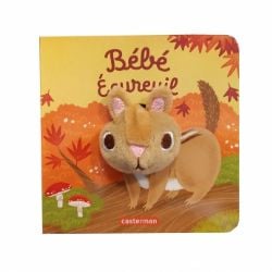 MES LIVRES MARIONNETTES -  BÉBÉ ÉCUREUIL -  LES BÉBÊTES