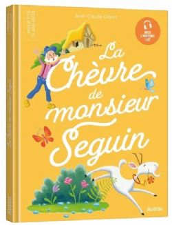 MES P'TITS CLASSIQUE -  LA CHÈVRE DE MONSIEUR SEGUIN (FRENCH V.)