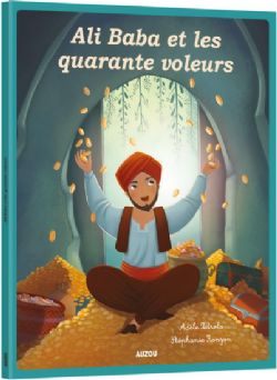 MES P'TITS CLASSIQUES -  ALI BABA ET LES QUARANTE VOLEURS (FRENCH V.)