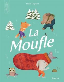 MES P'TITS CLASSIQUES -  LA MOUFLE (FRENCH V.)