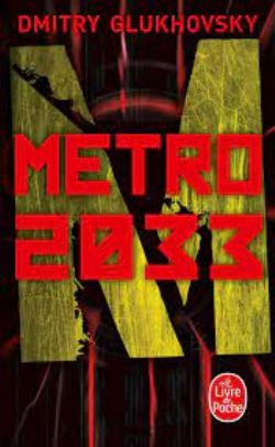 METRO 2033 -  METRO 2033 (LIVRE DE POCHE) 01