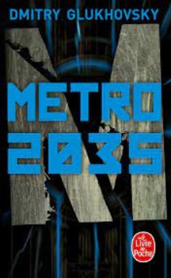 METRO 2035 -  METRO 2035 (LIVRE DE POCHE) 03