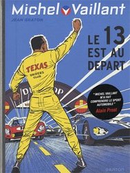 MICHEL VAILLANT -  LE 13 EST AU DÉPART - NOUVELLE ÉDITION 05