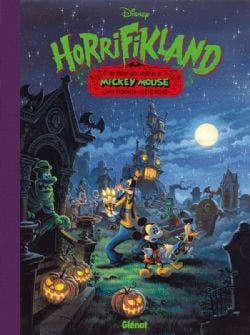 MICKEY ET SES AMIS -  HORRIFIKLAND