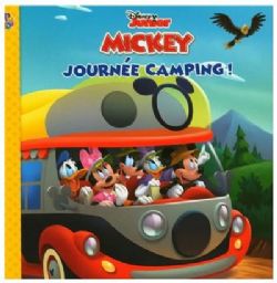 MICKEY ET SES AMIS -  JOURNÉE CAMPING !