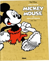 MICKEY ET SES AMIS -  L'ÂGE D'OR DE MICKEY MOUSE 1940-1941 -  DISNEY 04