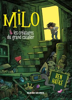 MILO & LES CRÉATURES DU GRAND ESCALIER -  (FRENCH V.)