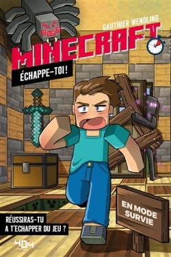 MINECRAFT -  EN MODE SURVIE (FRENCH V.) -  MINECRAFT ÉCHAPPE-TOI !