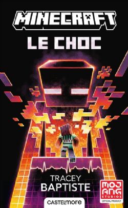 MINECRAFT -  LE CHOC (FRENCH V.) 02