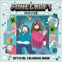 MINECRAFT -  OFFICIAL COLORING BOOK (ENGLISH V.) -  A MINECRAFT MOVIE