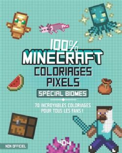 MINECRAFT -  SPÉCIAL BIOMES (FRENCH V.) -  COLORIAGES PIXELS