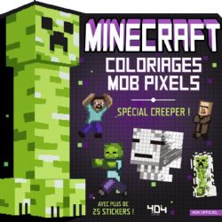 MINECRAFT -  SPÉCIAL CREEPER ! (FRENCH V.) -  COLORIAGES MOB PIXELS