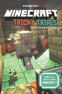 MINECRAFT -  TRICKY TRIALS : LE GUIDE DE JEU NON OFFICIEL (FRENCH V.)