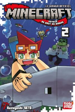 MINECRAFT -  VOYAGE AU BOUT DU MONDE - LE MANGA OFFICIEL (FRENCH V.) 02
