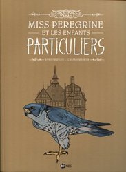 MISS PEREGRINE'S HOME FOR PECULIAR CHILDREN -  (FRENCH V.) 01
