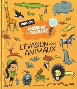 MISSION CHERCHE ET TROUVE -  L'ÉVASION DES ANIMAUX (FRENCH V.)