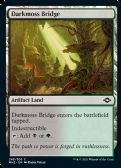 MODERN HORIZONS 2 -  Darkmoss Bridge