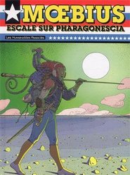 MOEBIUS USA -  ESCALE SUR PHARAGONESCIA (NOUVELLE ÉDITION)