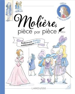 MOLIÈRE, PIÈCE PAR PIÈCE -  (FRENCH V.)