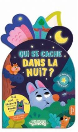 MON COUCOU SONORE -  QUI SE CACHE DANS LA NUIT ? (FRENCH V.)