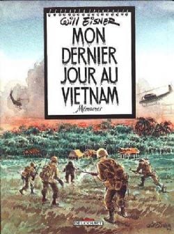 MON DERNIER JOUR AU VIETNAM -  (FRENCH V.)