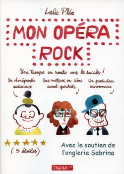 MON OPÉRA ROCK