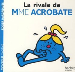 MONSIEUR MADAME -  LA RIVALE DE MADAME ACROBATE
