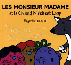 MONSIEUR MADAME -  LES MONSIEUR MADAME ET LE GRAND MÉCHANT LOUP