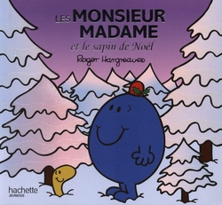 MONSIEUR MADAME -  LES MONSIEUR MADAME ET LE SAPIN DE NOËL