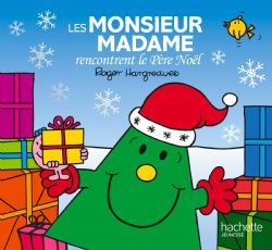 MONSIEUR MADAME -  LES MONSIEUR MADAME RENCONTRENT LE PÈRE NOËL