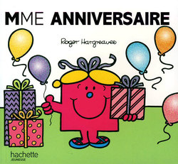 MONSIEUR MADAME -  MME ANNIVERSAIRE