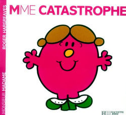 MONSIEUR MADAME -  MME CATASTROPHE 4 -  MADAME