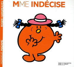 MONSIEUR MADAME -  MME INDECISE 8 -  MADAME