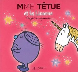 MONSIEUR MADAME -  MME TÊTUE ET LA LICORNE -  MONSIEUR MADAME PAILLETTES