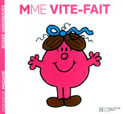 MONSIEUR MADAME -  MME VITE-FAIT 33 -  MADAME