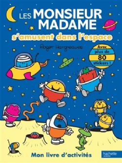 MONSIEUR MADAME -  S'AMUSENT DANS L'ESPACE