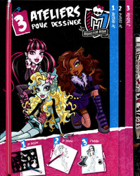 MONSTER HIGH -  3 ATELIERS POUR DESSINER