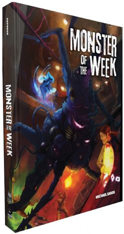 MONSTER OF THE WEEK -  HARDCOVER EDITION (ENGLISH) -  CORE RULE PBTA