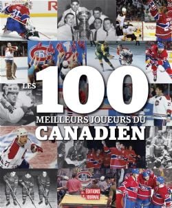 MONTREAL CANADIENS
 -  100 MEILLEURS JOUEURS