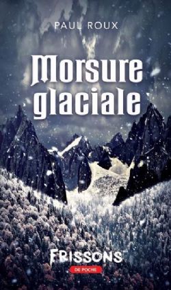 MORSURE GLACIALE -  (FRENCH V.)