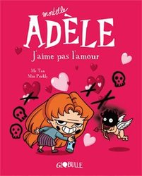 MORTELLE ADÈLE -  J'AIME PAS L'AMOUR ! (NEW EDITION) (FRENCH V.) 04