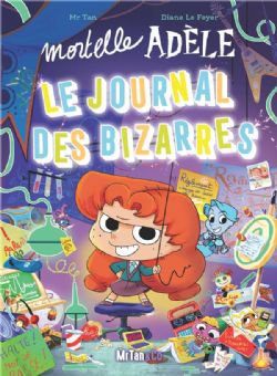MORTELLE ADÈLE -  LE JOURNAL DES BIZARRES (FRENCH V.)