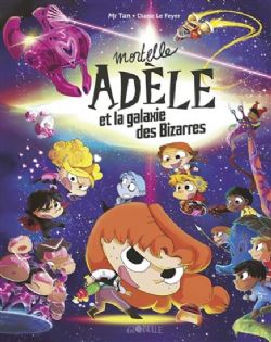 MORTELLE ADÈLE -  MORTELLE ADÈLE ET LA GALAXIE DES BIZARRES (FRENCH V.)