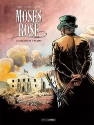 MOSES ROSE -  LA BALADE DE L'ALAMO 01