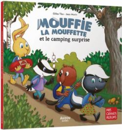 MOUFFIE LA MOUFETTE -  ET LE CAMPING SURPRISE (FRENCH V.)