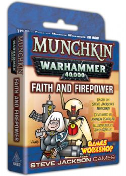 MUNCHKIN -  FAITH AND FIREPOWER (ENGLISH) -  WARHAMMER 40,000