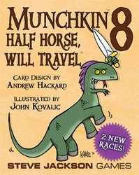 MUNCHKIN -  HALF HORSE, WILL TRAVEL (ENGLISH) #8