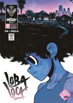 MUTAFUKAZ -  LOBA LOCA (FRENCH V.)