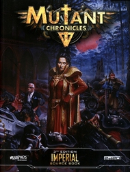 MUTANT CHRONICLES -  IMPERIAL SOURCE BOOK (ENGLISH)